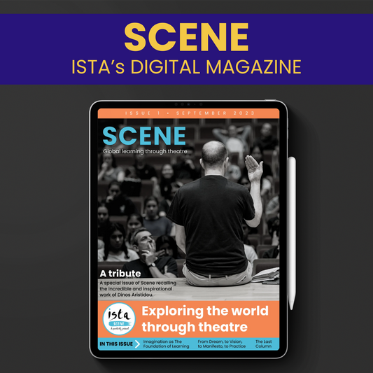 Exploring the world through theatre - Scene digital magazine (FREE COPY)