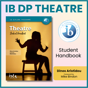 IB DP Theatre Student Handbook