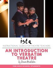 Load image into Gallery viewer, Digital instructional guides for theatre teachers: An introduction to Verbatim theatre
