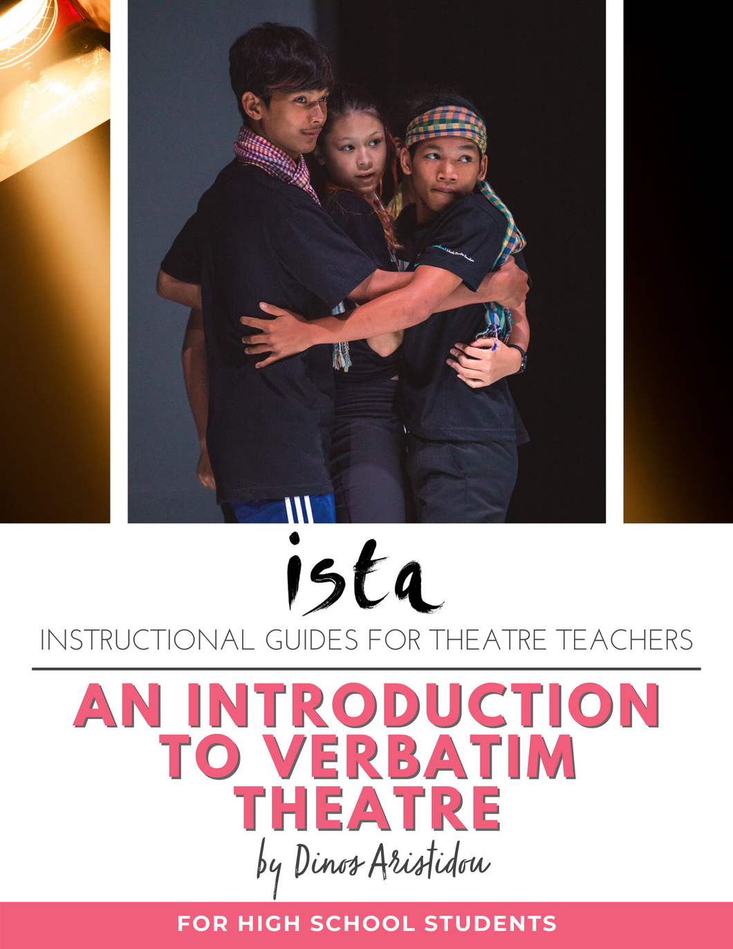 Digital instructional guides for theatre teachers: An introduction to Verbatim theatre